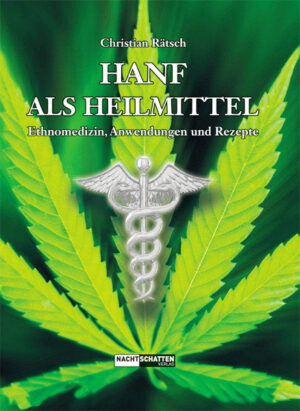 Hanf als Heilmittel Buch – seit über 6000 Jahren